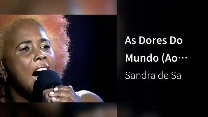 As Dores Do Mundo (Ao Vivo)
