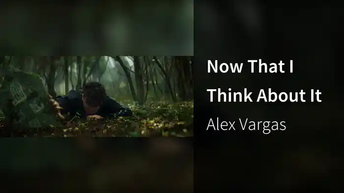 Now That I Think About It