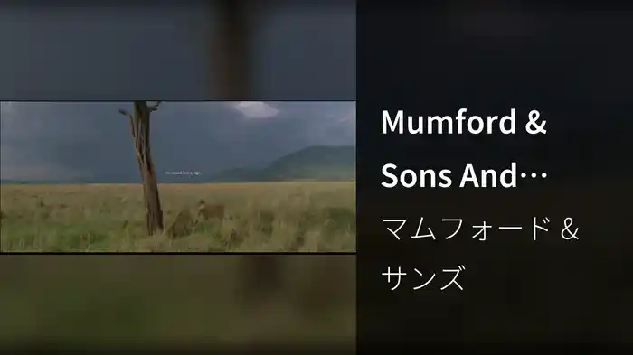 Mumford & Sons And National Geograpic Present: 42 (Lyric Video)