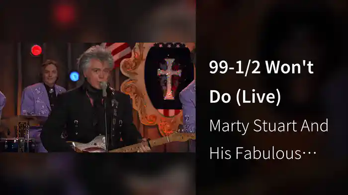 99-1/2 Won't Do (Live)