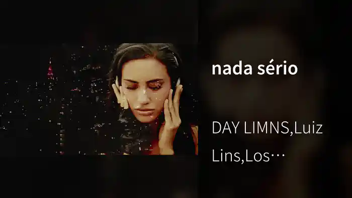 nada sério