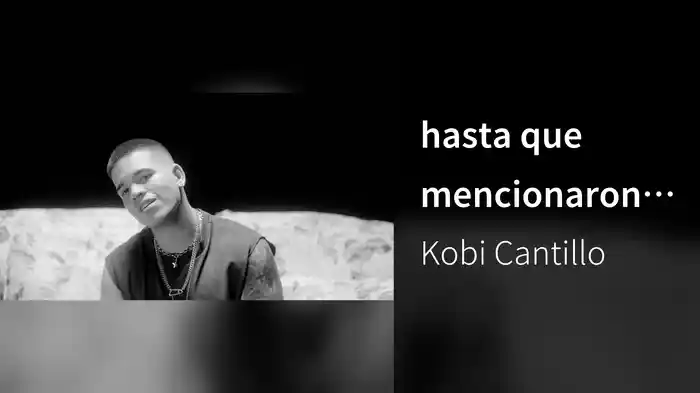 hasta que mencionaron tu nombre