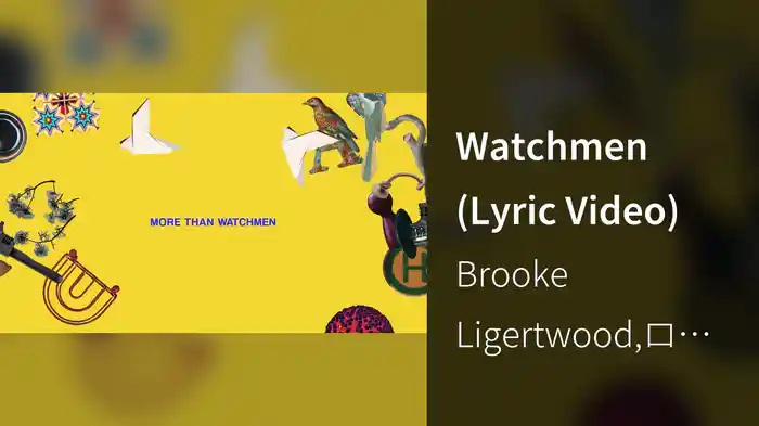 Watchmen (Lyric Video)