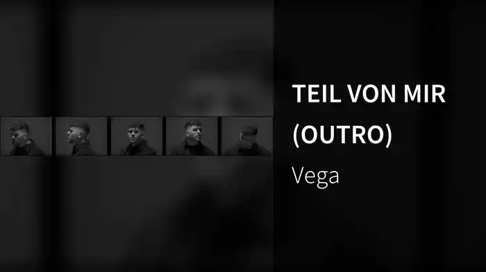 TEIL VON MIR (OUTRO)