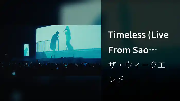 Timeless (Live From Sao Paolo / 2024)