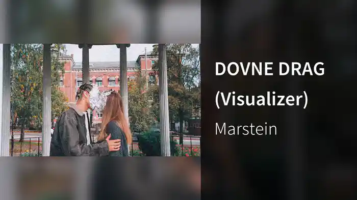 DOVNE DRAG (Visualizer)
