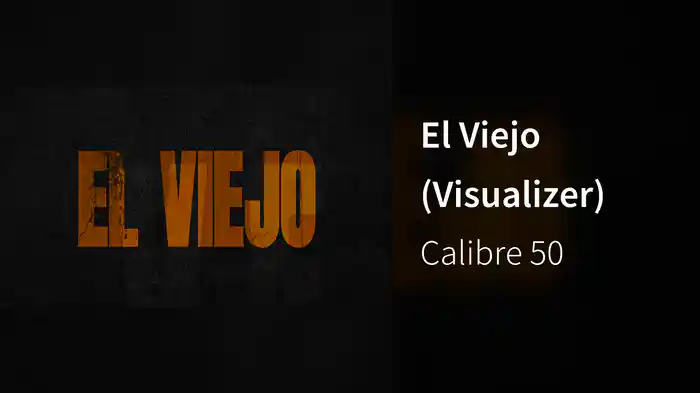 El Viejo (Visualizer)