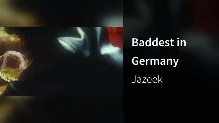 Baddest in Germany