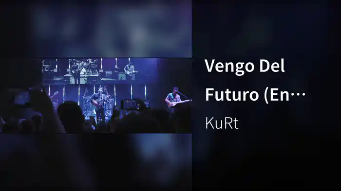 Vengo Del Futuro (En Vivo)