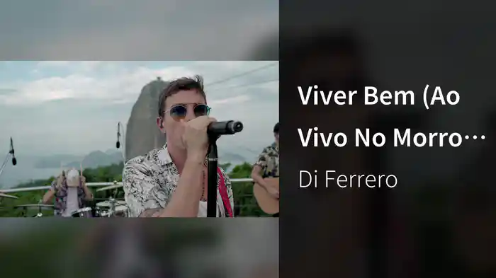 Viver Bem (Ao Vivo No Morro Da Urca / 2019)