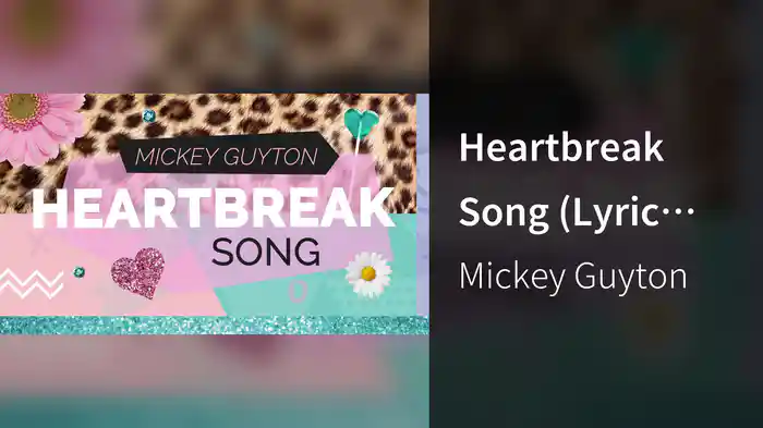 Heartbreak Song (Lyric Video)