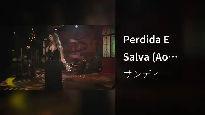 Perdida E Salva (Ao Vivo)