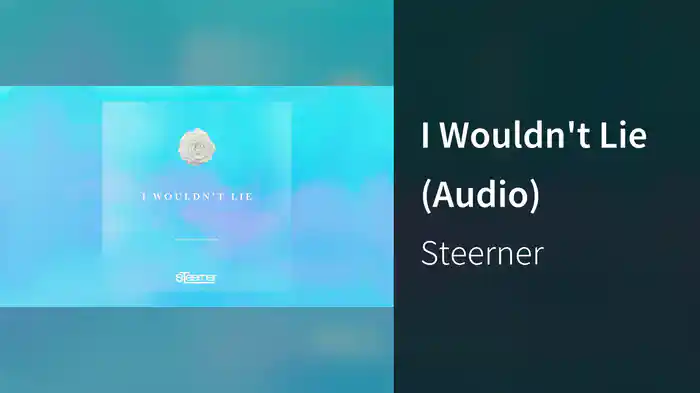 I Wouldn't Lie (Audio)