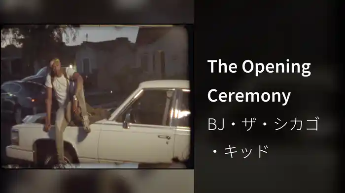 The Opening Ceremony