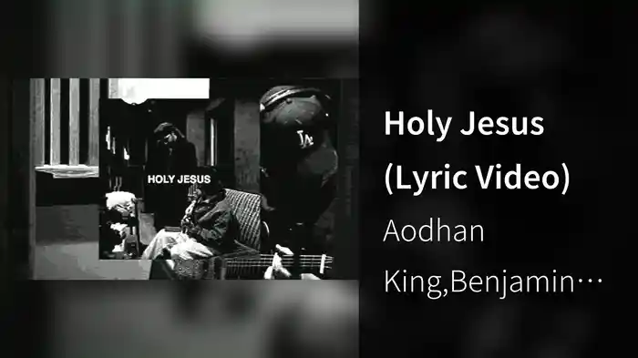 Holy Jesus (Lyric Video)