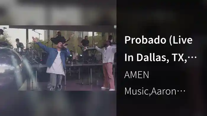 Probado (Live In Dallas, TX, 2023)