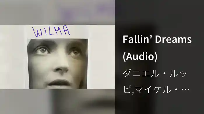 Fallin’ Dreams (Audio)