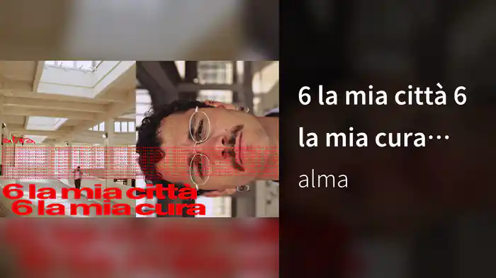 6 la mia città 6 la mia cura (Lyric Video)