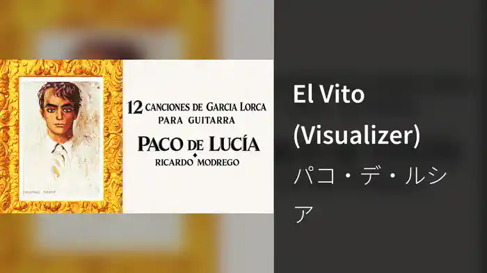 El Vito (Visualizer)