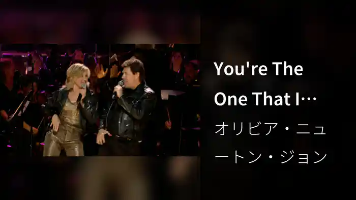 You're The One That I Want (Live)