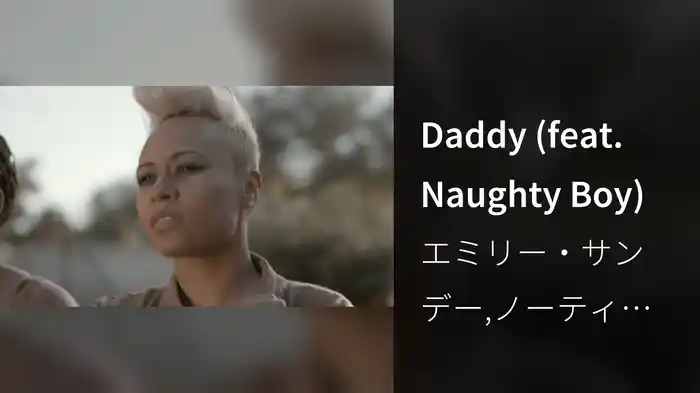 Daddy (feat. Naughty Boy)
