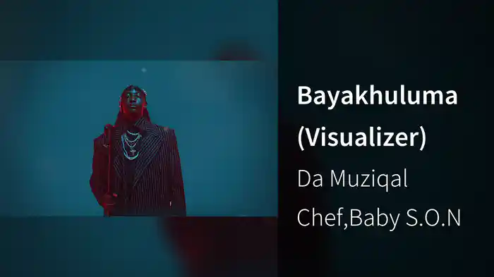 Bayakhuluma (Visualizer)