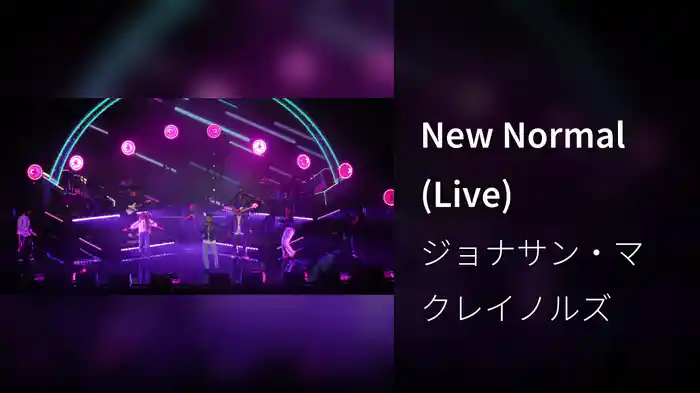 New Normal (Live)