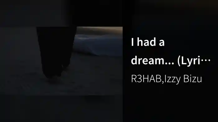 I had a dream... (Lyric Video)