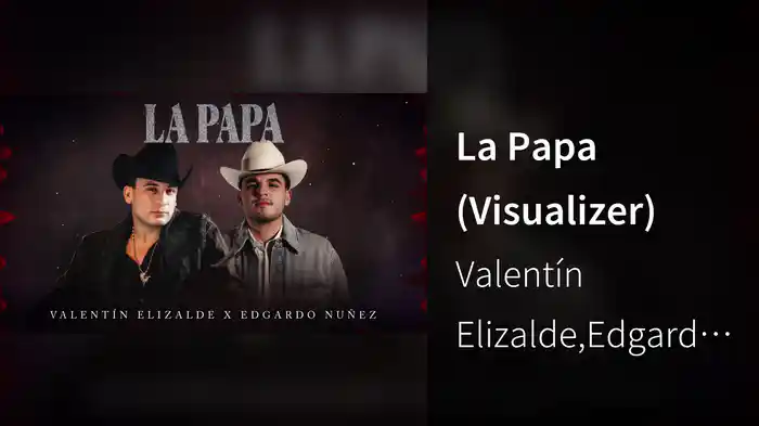 La Papa (Visualizer)
