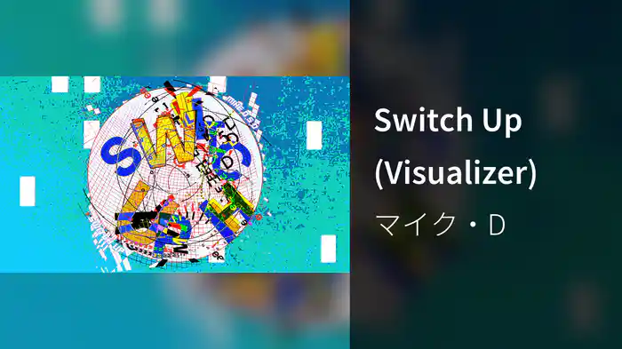 Switch Up (Visualizer)