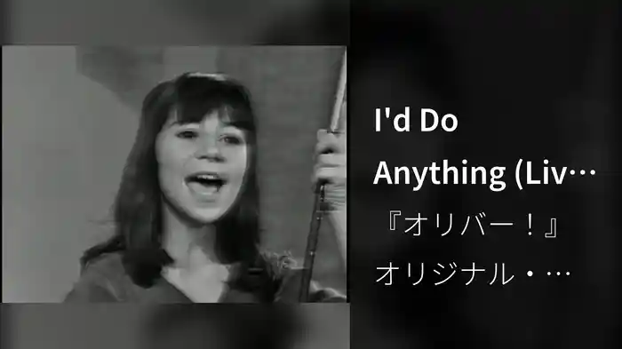 I'd Do Anything (Live On The Ed Sullivan Show, February 9, 1964)
