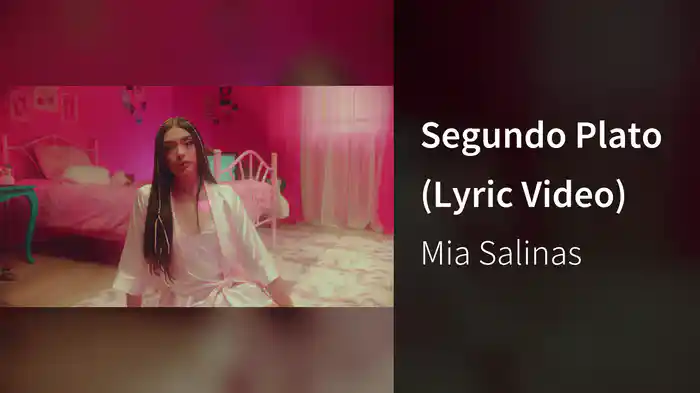 Segundo Plato (Lyric Video)