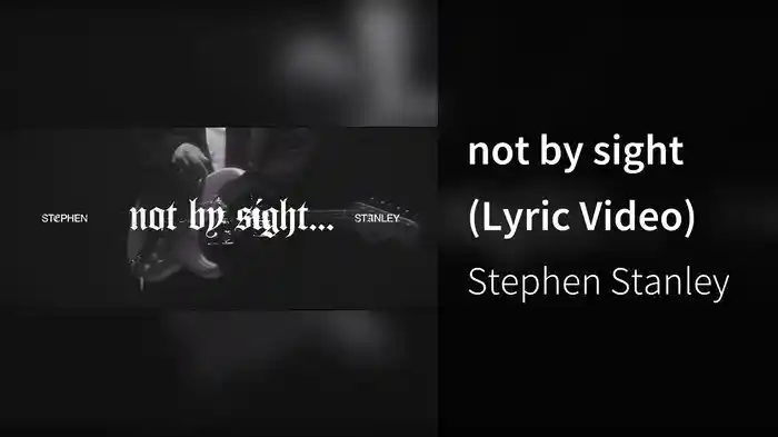 not by sight (Lyric Video)