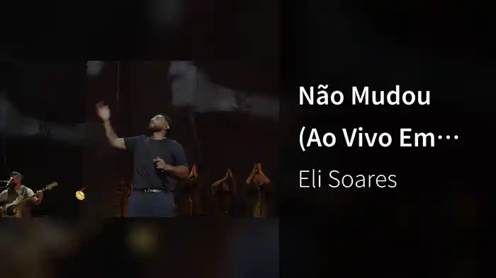Não Mudou (Ao Vivo Em São Paulo / 2025)