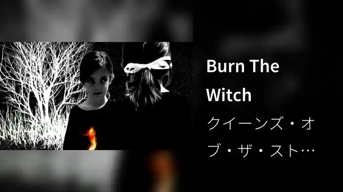 Burn The Witch