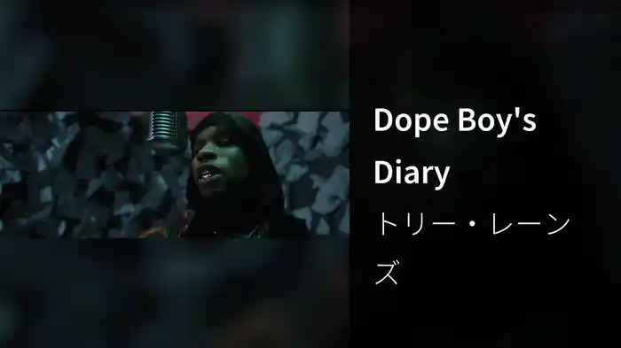 Dope Boy's Diary