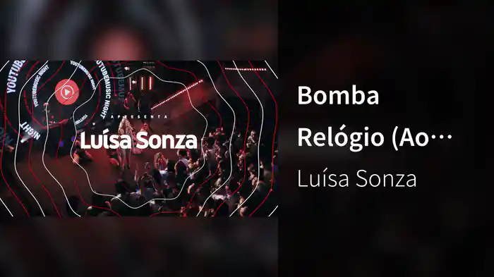 Bomba Relógio (Ao Vivo No YouTube Music Night / 2019)
