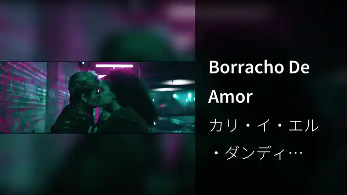 Borracho De Amor