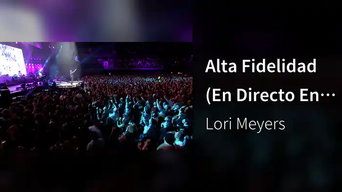 Alta Fidelidad (En Directo En El Wizink Center, Madrid / 2018)