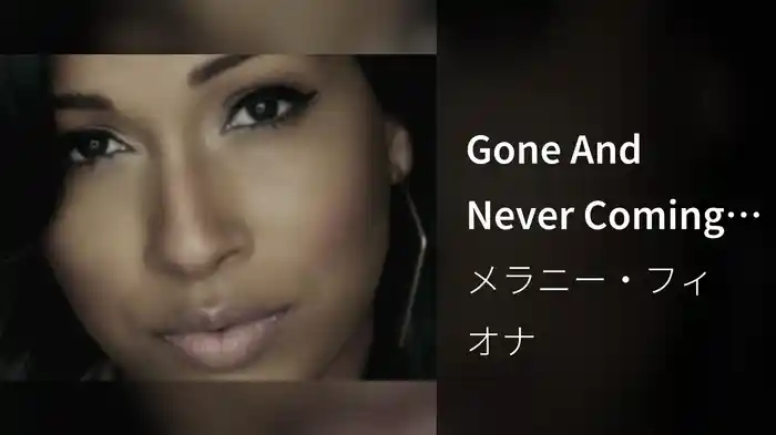 Gone And Never Coming Back (Closed-Captioned)