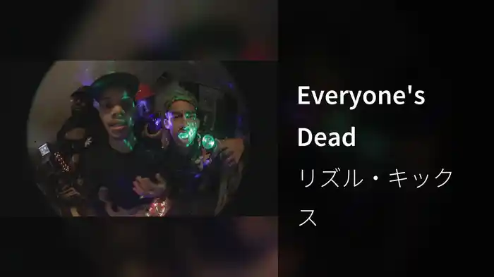 Everyone's Dead