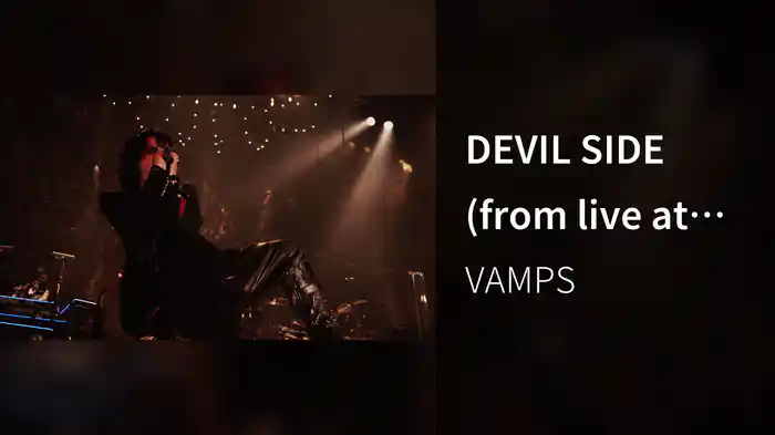 DEVIL SIDE (from live at Zepp Tokyo 2015)