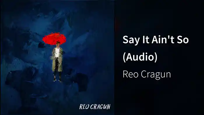 Say It Ain't So (Audio)
