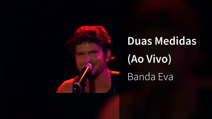Duas Medidas (Ao Vivo)
