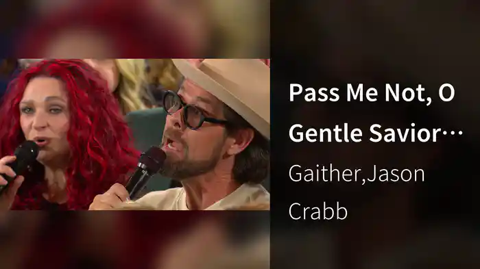 Pass Me Not, O Gentle Savior (Live At The Barn at Sycamore Farms, Nashville, TN, 2024)