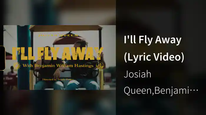I'll Fly Away (Lyric Video)