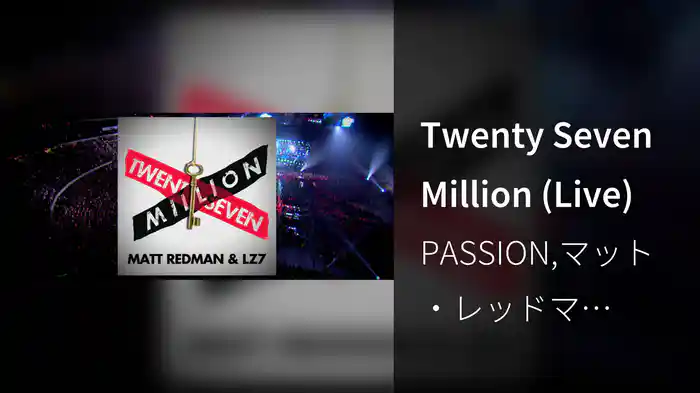 Twenty Seven Million (Live)