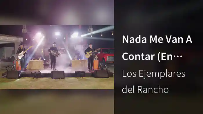 Nada Me Van A Contar (En Vivo)