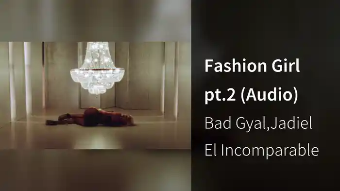 Fashion Girl pt.2 (Audio)