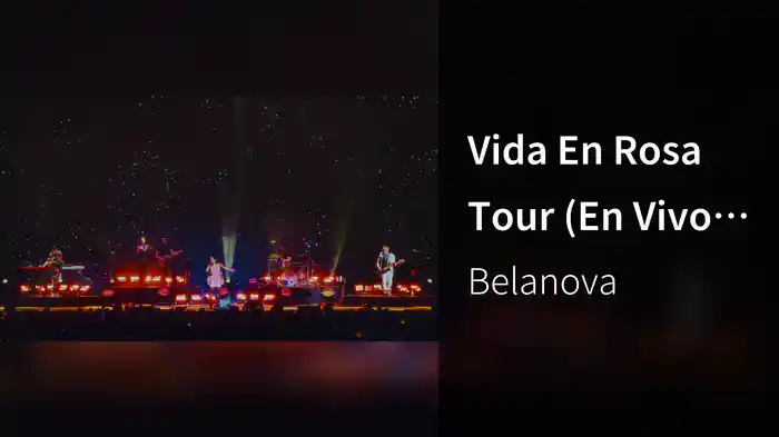 Vida En Rosa Tour (En Vivo Desde El Palacio de los Deportes, CDMX)